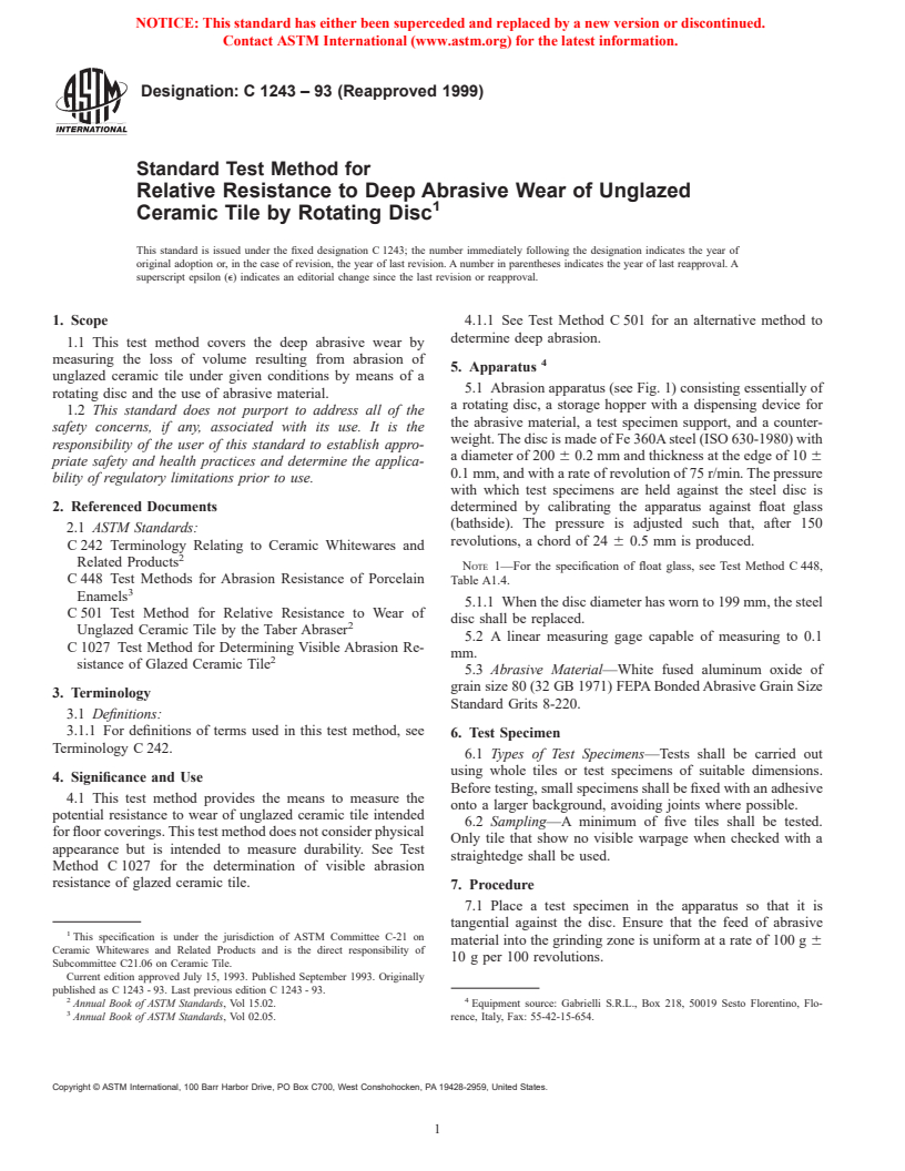 ASTM C1243-93(1999) - Standard Test Method for Relative Resistance to Deep Abrasive Wear of Unglazed Ceramic Tile by Rotating Disc