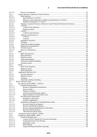 SIST ES 282 003 V2.0.0:2008 ETSI ES 282 003 V2.0.0 (2008-03) - Telecommunications and Internet converged Services and Protocols for Advanced Networking (TISPAN); Resource and Admission Control Sub-System (RACS): Functional Architecture - Page 4 preview