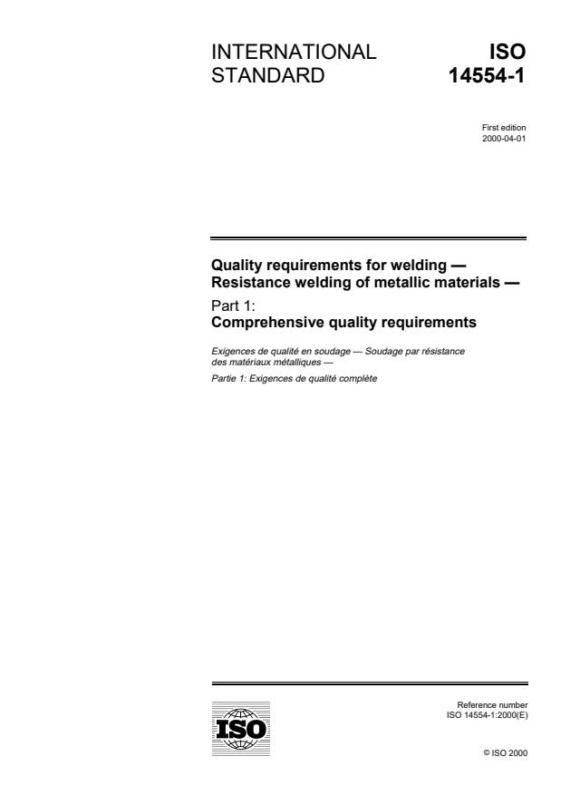 ISO 14554-1:2000 - Quality requirements for welding -- Resistance welding of metallic materials