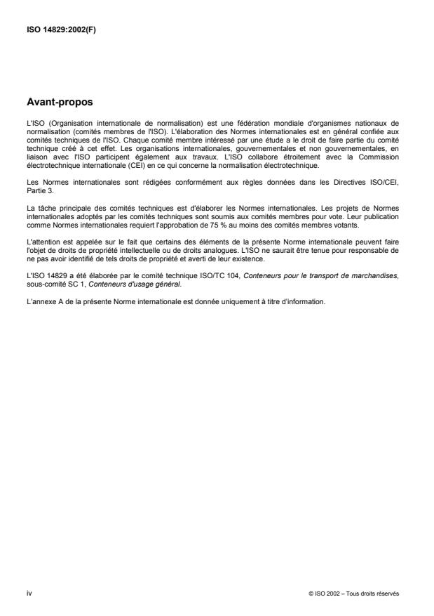 ISO 14829:2002 ISO 14829:2002 - Conteneurs pour le transport de marchandises -- Chariots cavaliers pour la manutention des conteneurs -- Calcul de la stabilité - Page 4 preview