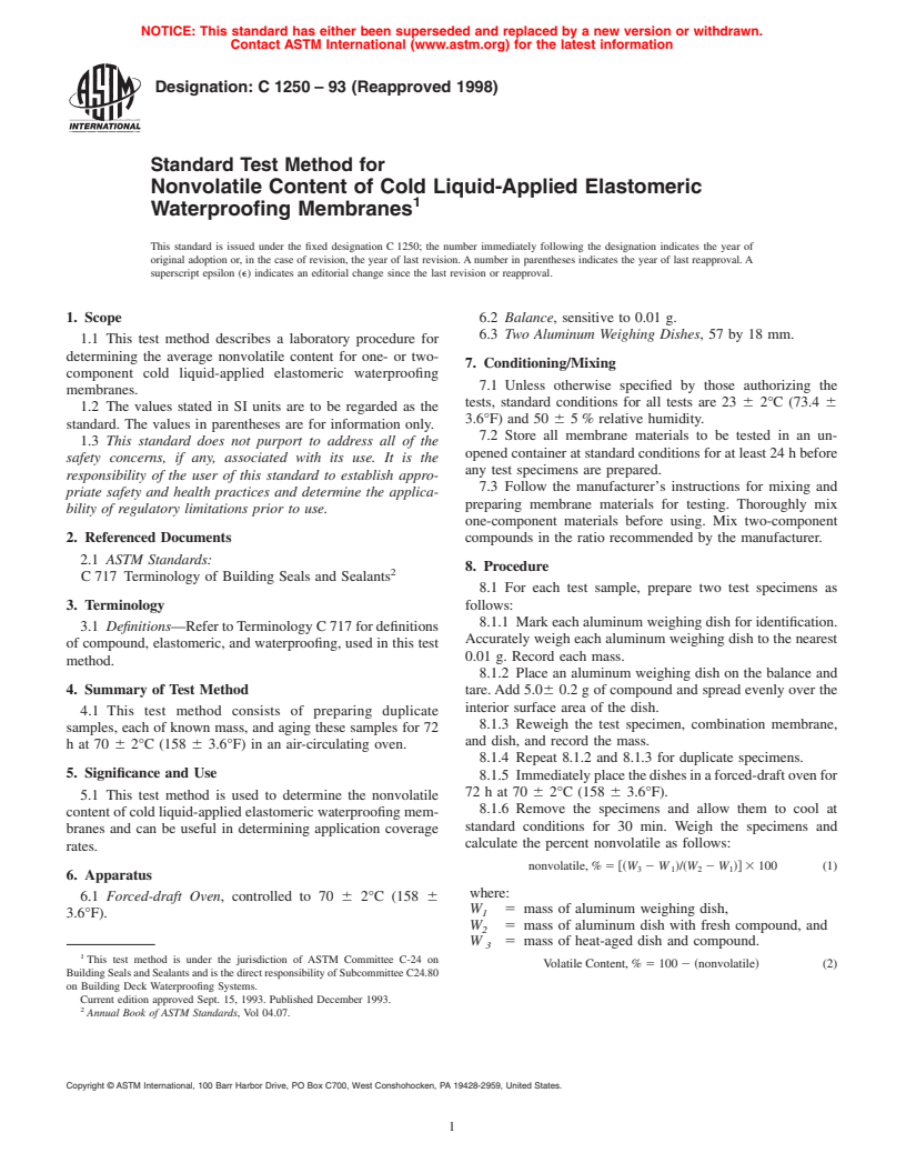 ASTM C1250-93(1998) - Standard Test Method for Nonvolatile Content of Cold Liquid-Applied Elastomeric Waterproofing Membranes