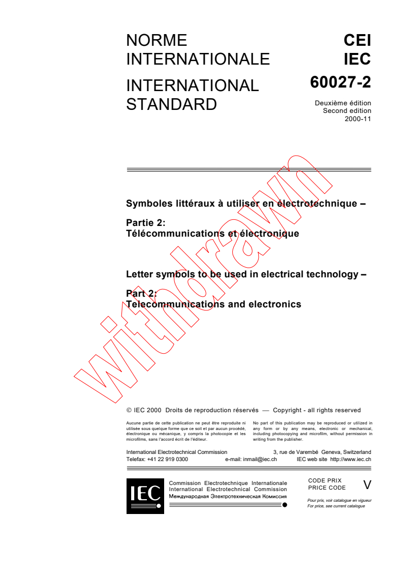 IEC 60027-2:2000 - Letter symbols to be used in electrical technology - Part 2: Telecommunications and electronics
Released:11/22/2000
Isbn:2831854903