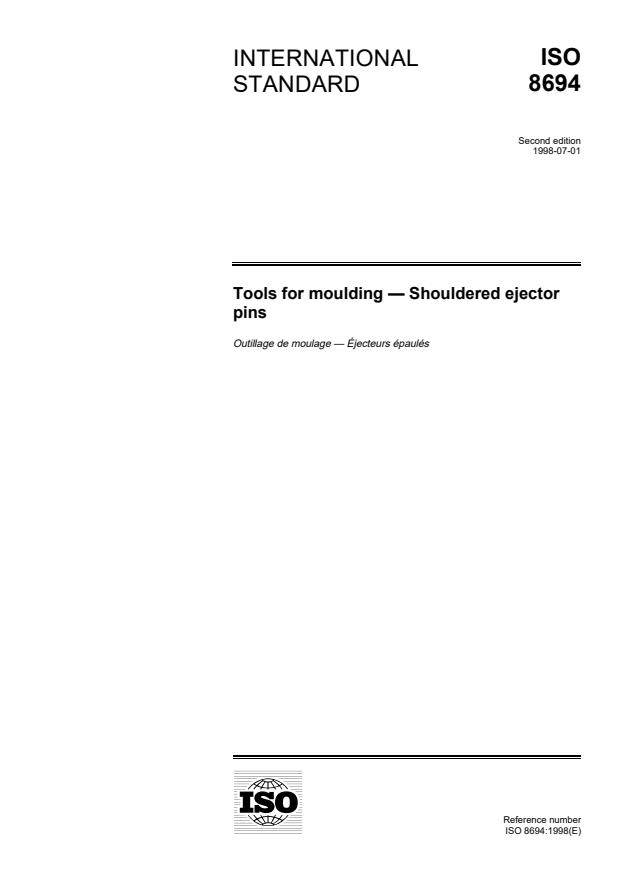 ISO 8694:1998 - Tools for moulding -- Shouldered ejector pins