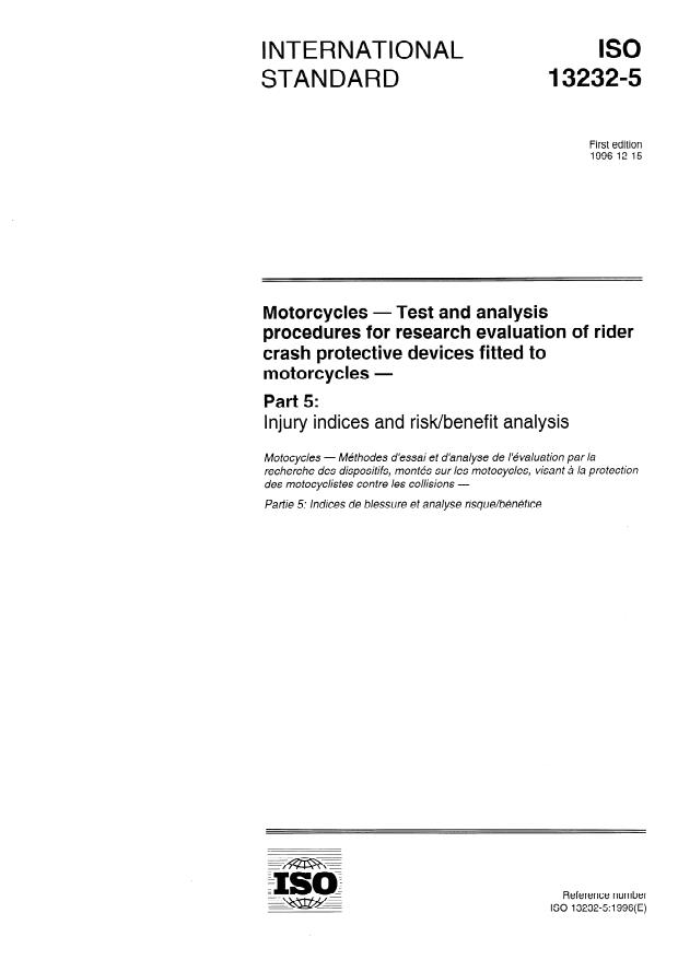 ISO 13232-5:1996 - Motorcycles -- Test and analysis procedures for research evaluation of rider crash protective devices fitted to motorcycles