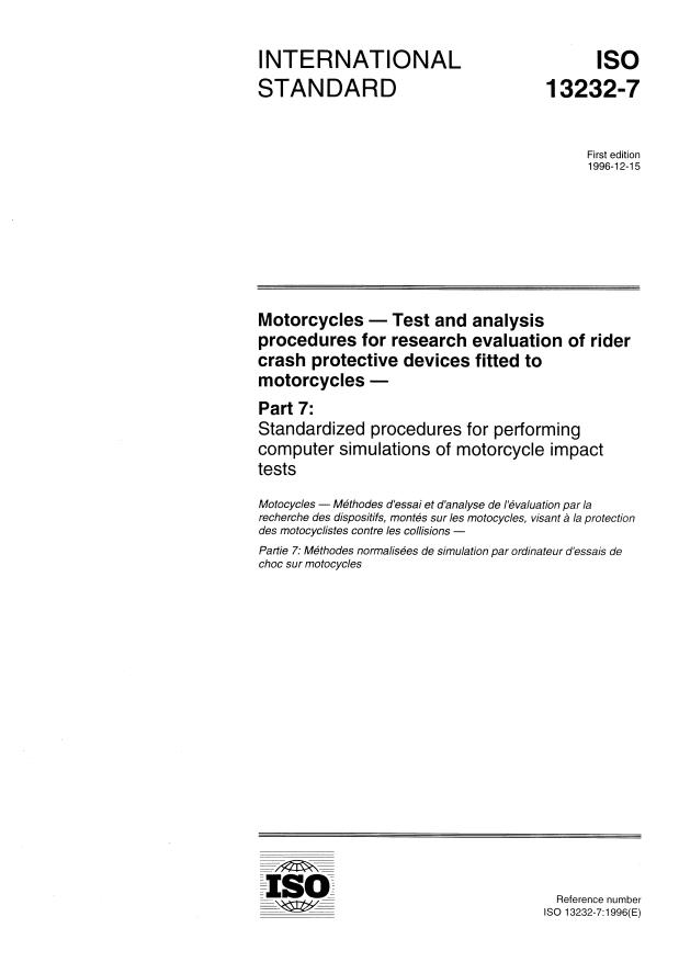 ISO 13232-7:1996 - Motorcycles -- Test and analysis procedures for research evaluation of rider crash protective devices fitted to motorcycles