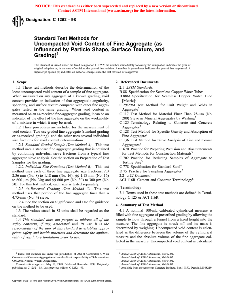 ASTM C1252-98 - Standard Test Methods for Uncompacted Void Content of Fine Aggregate (as Influenced by Particle Shape, Surface Texture, and Grading)