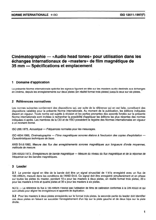ISO 12611:1997 - Cinématographie -- "Audio head tones" pour utilisation dans les échanges internationaux de "masters" de film magnétique de 35 mm -- Spécifications et emplacement