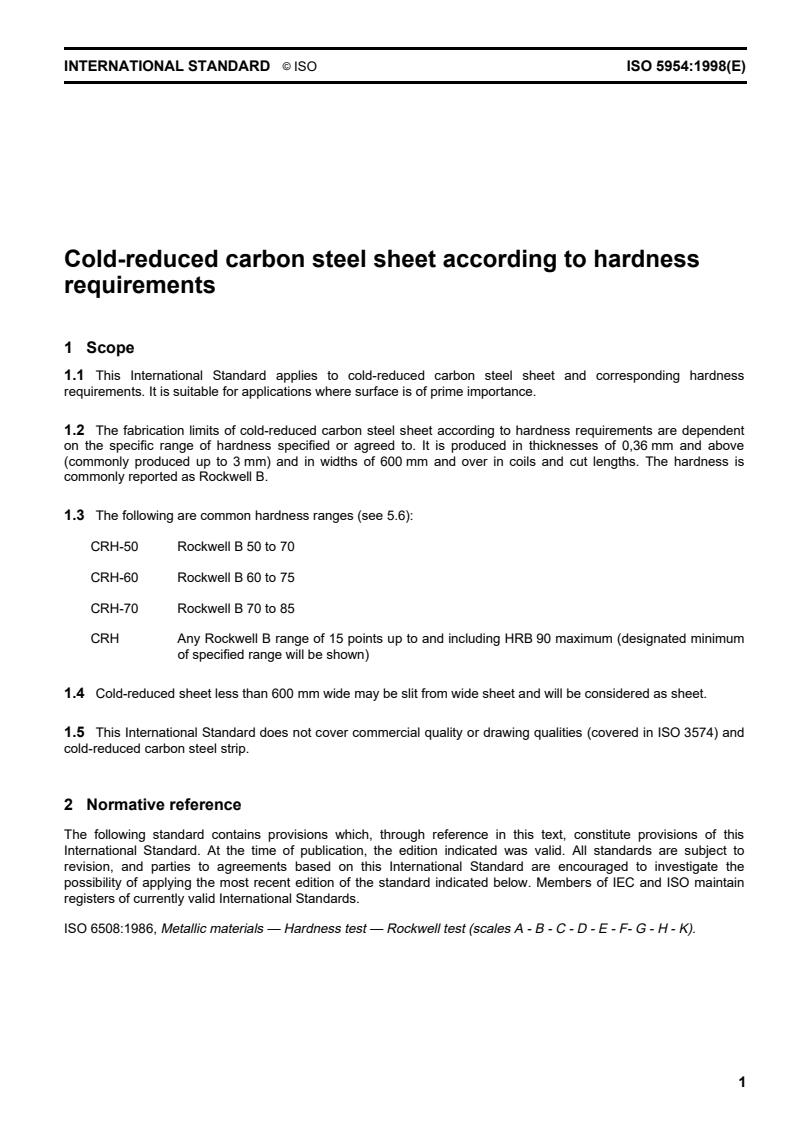 ISO 5954:1998 - Cold-reduced carbon steel sheet according to hardness requirements
Released:11/25/1999