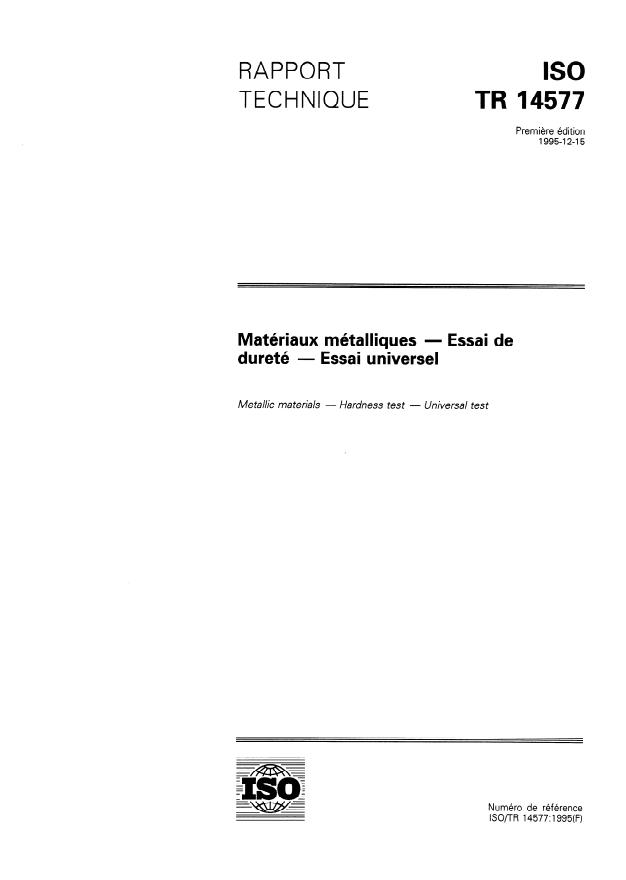 ISO/TR 14577:1995 - Matériaux métalliques -- Essai de dureté -- Essai universel