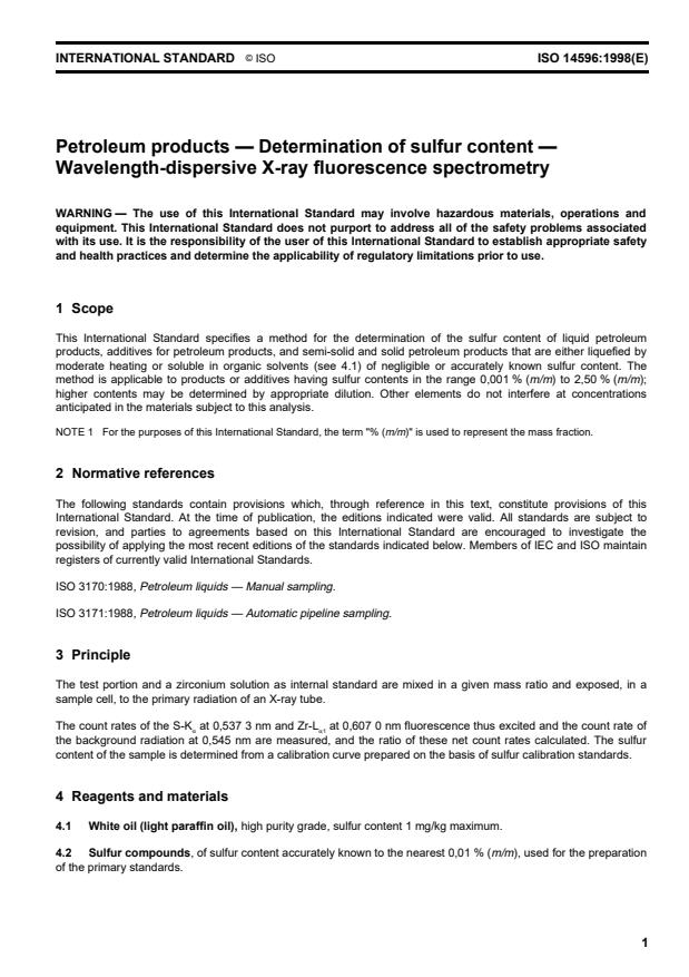 ISO 14596:1998 - Petroleum products -- Determination of sulfur content -- Wavelength-dispersive X-ray fluorescence spectrometry