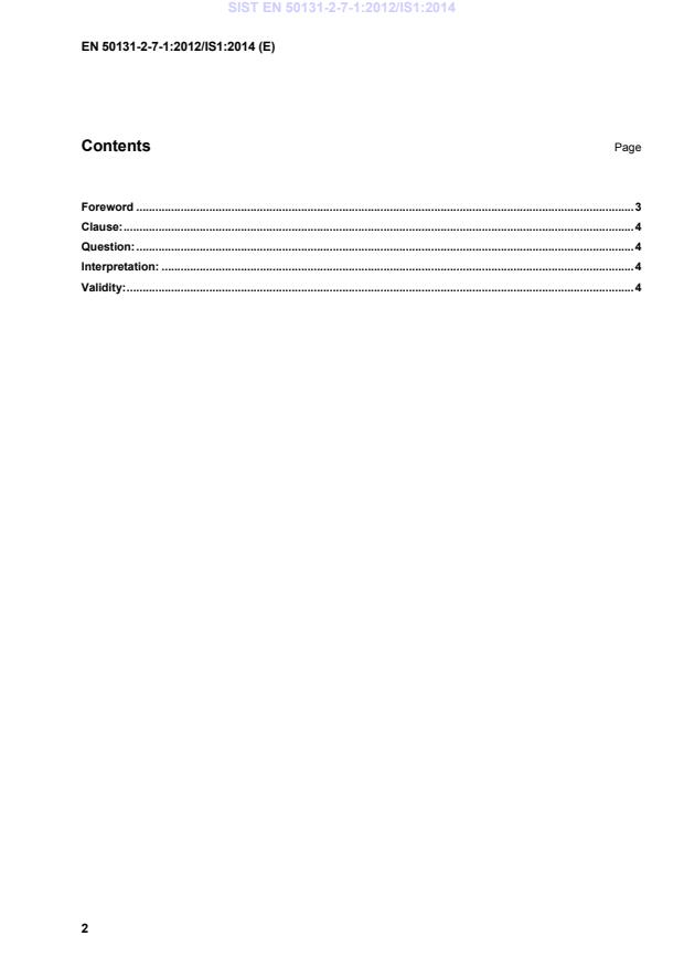 SIST EN 50131-2-7-1:2012/IS1:2014 SIST EN 50131-2-7-1:2012/IS1:2014 - Page 4 preview