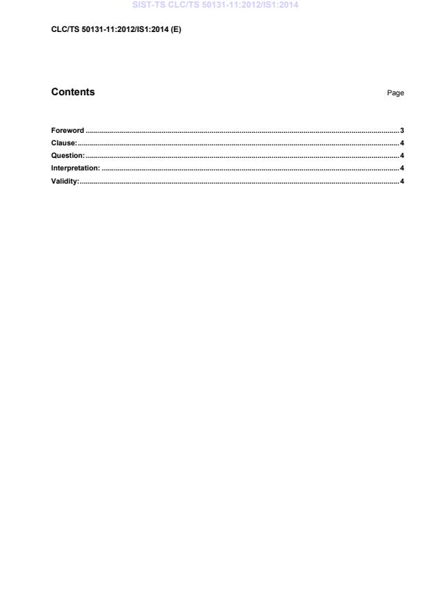 SIST-TS CLC/TS 50131-11:2012/IS1:2014 SIST-TS CLC/TS 50131-11:2012/IS1:2014 - Page 4 preview