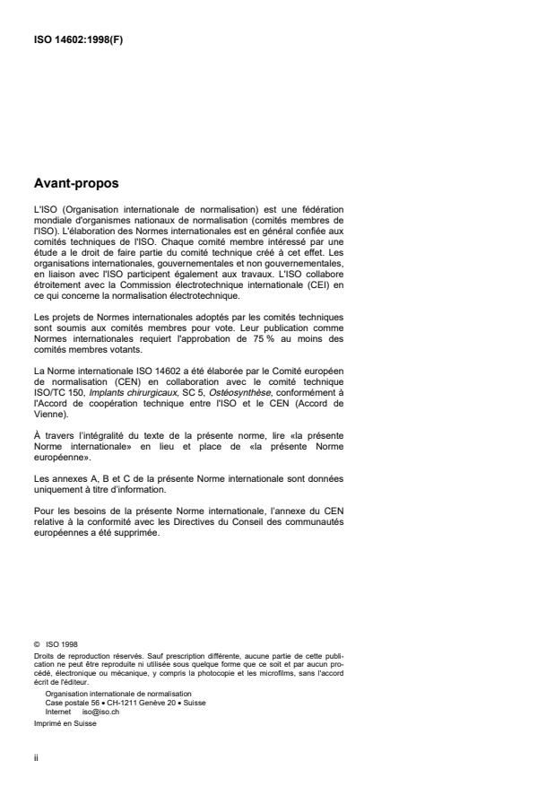 ISO 14602:1998 ISO 14602:1998 - Implants chirurgicaux non actifs -- Implants pour ostéosynthese -- Exigences particulieres - Page 2 preview