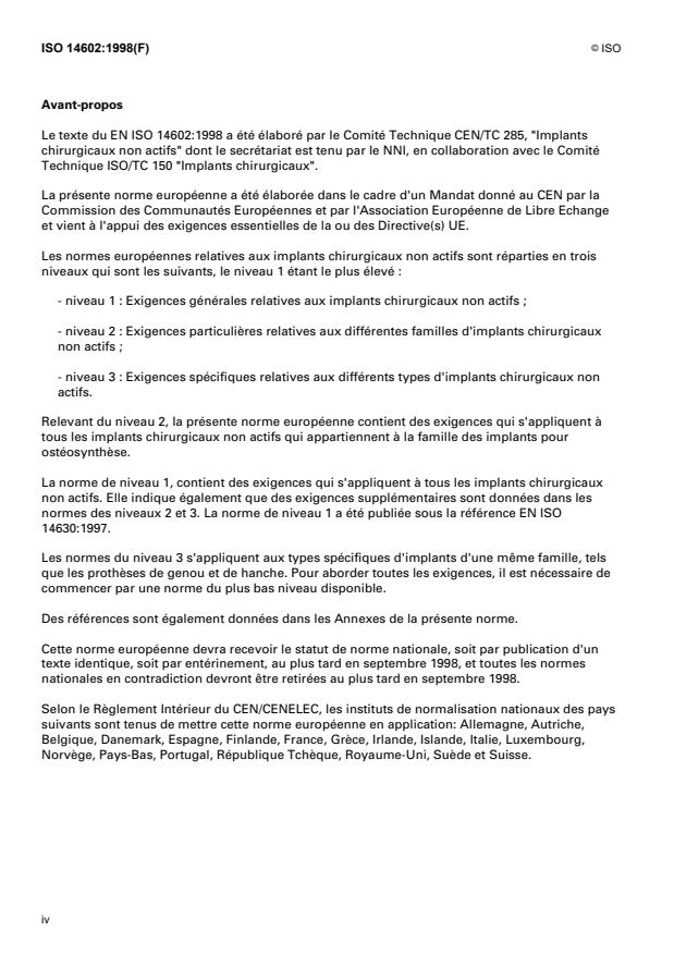 ISO 14602:1998 ISO 14602:1998 - Implants chirurgicaux non actifs -- Implants pour ostéosynthese -- Exigences particulieres - Page 4 preview