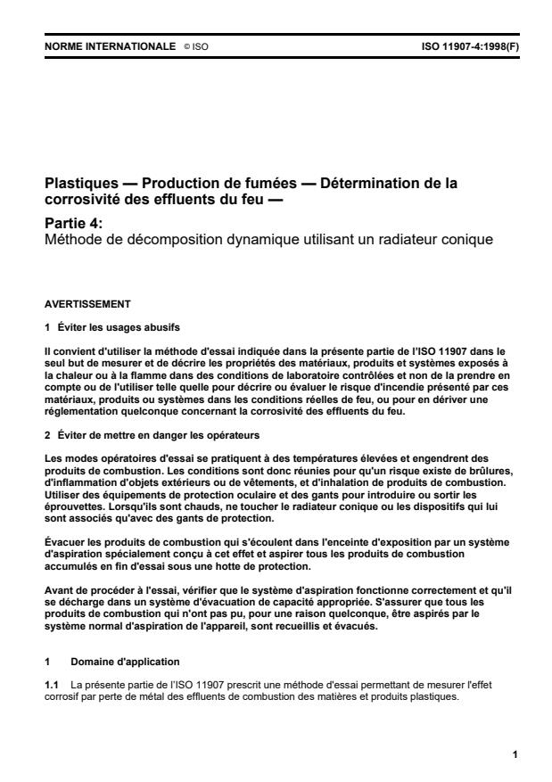 ISO 11907-4:1998 - Plastiques -- Production de fumées -- Détermination de la corrosivité des effluents du feu