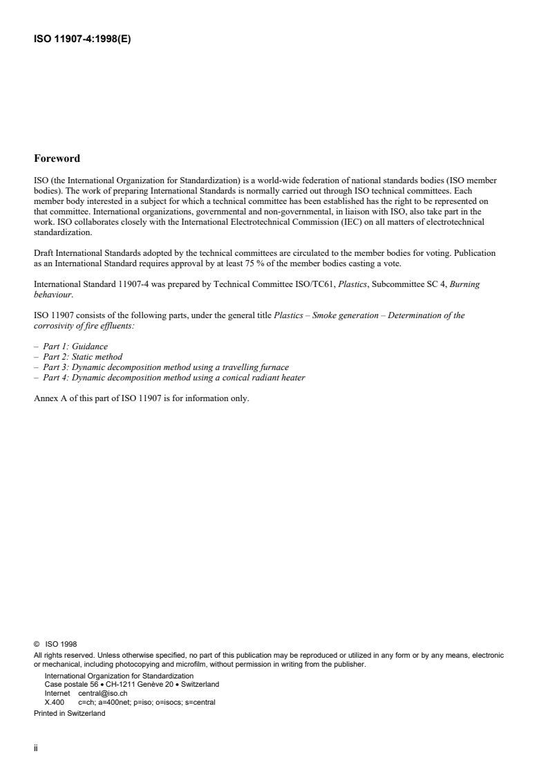 ISO 11907-4:1998 ISO 11907-4:1998 - Plastics — Smoke generation — Determination of the corrosivity of fire effluents — Part 4: Dynamic decomposition method using a conical radiant heater
Released:4/2/1998 - Page 2 preview