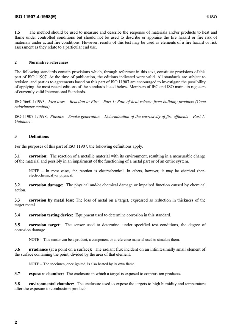 ISO 11907-4:1998 ISO 11907-4:1998 - Plastics — Smoke generation — Determination of the corrosivity of fire effluents — Part 4: Dynamic decomposition method using a conical radiant heater
Released:4/2/1998 - Page 4 preview