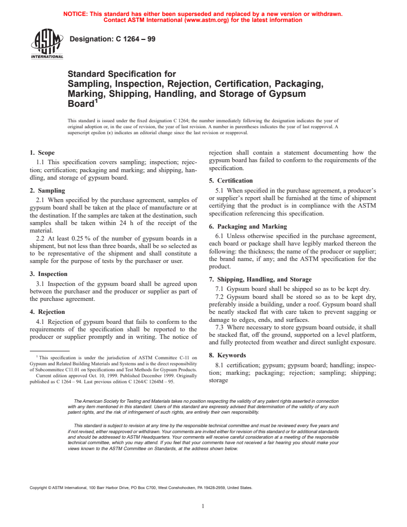 ASTM C1264-99 - Standard Specification for Sampling, Inspection, Rejection, Certification, Packaging, Marking, Shipping, Handling, and Storage of Gypsum Board