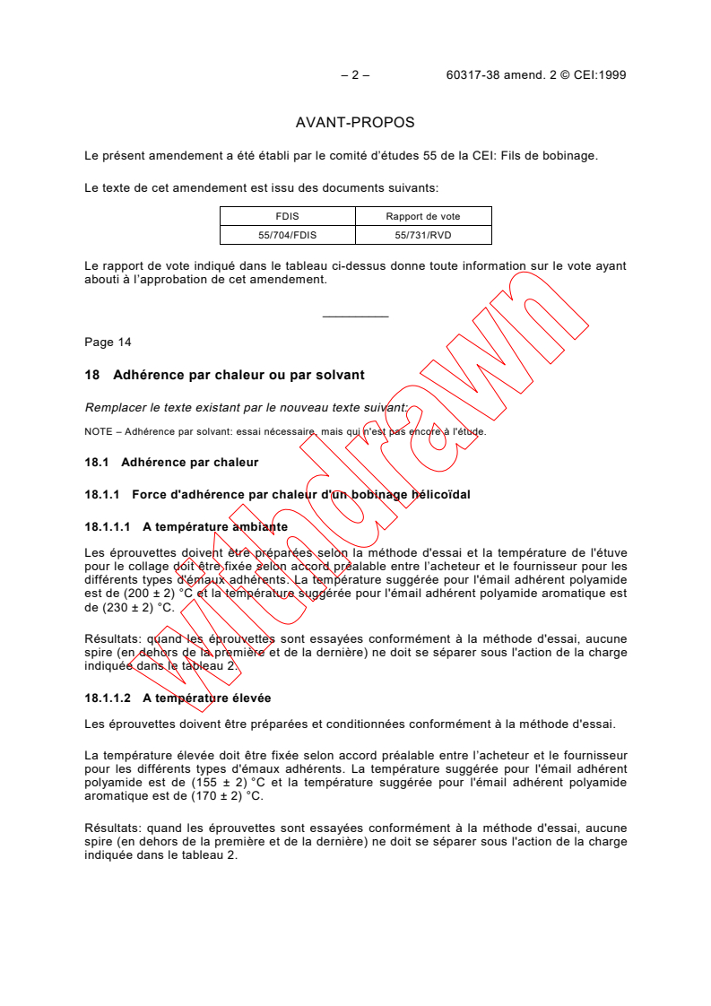 IEC 60317-38:1992/AMD2:1999 IEC 60317-38:1992/AMD2:1999 - Amendment 2 - Specifications for particular types of winding wires - Part 38: Polyester or polyesterimide overcoated with polyamide-imide, enamelled round copper wire, class 200, with a bonding layer
Released:10/20/1999
Isbn:2831849578 - Page 2 preview