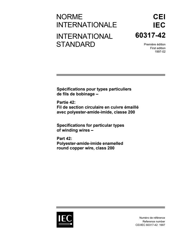 IEC 60317-42:1997 - Specifications for particular types of winding wires - Part 42:Polyester-amide-imide enamelled round copper wire, class 200