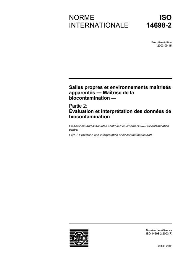 ISO 14698-2:2003 - Salles propres et environnements maîtrisés apparentés -- Maîtrise de la biocontamination