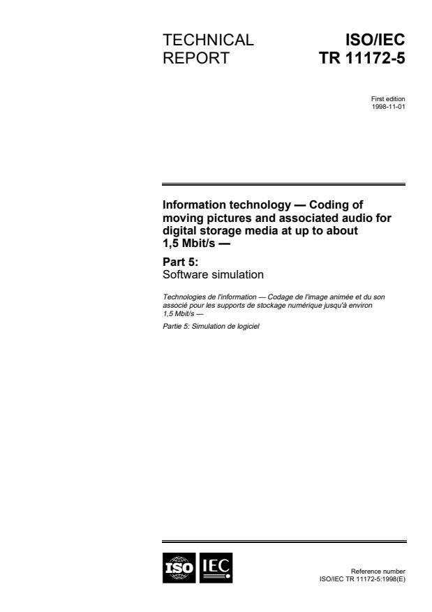ISO/IEC TR 11172-5:1998 - Information technology -- Coding of moving pictures and associated audio for digital storage media at up to about 1,5 Mbit/s