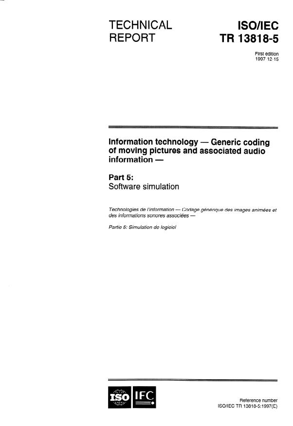 ISO/IEC TR 13818-5:1997 - Information technology -- Generic coding of moving pictures and associated audio information