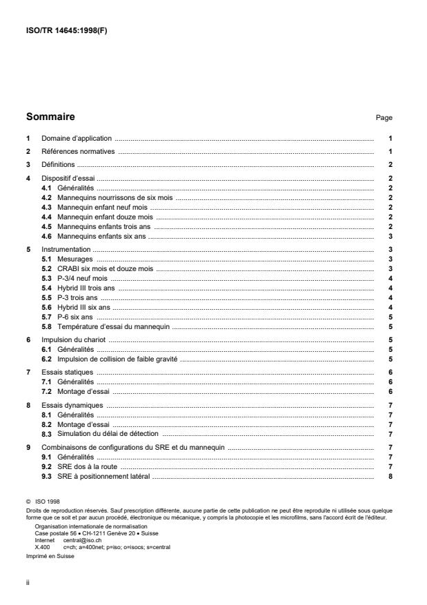 ISO/TR 14645:1998 ISO/TR 14645:1998 - Véhicules routiers -- Méthodes d'essais pour l'évaluation des interactions des systemes de retenue pour enfants et des sacs gonflables en cours de déploiement - Page 2 preview