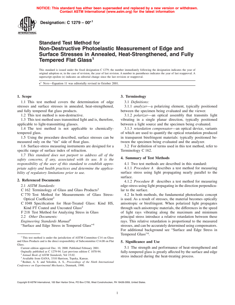 ASTM C1279-00e1 - Standard Test Method for Non-Destructive Photoelastic Measurement of Edge and Surface Stresses in Annealed, Heat-Strengthened, and Fully Tempered Flat Glass