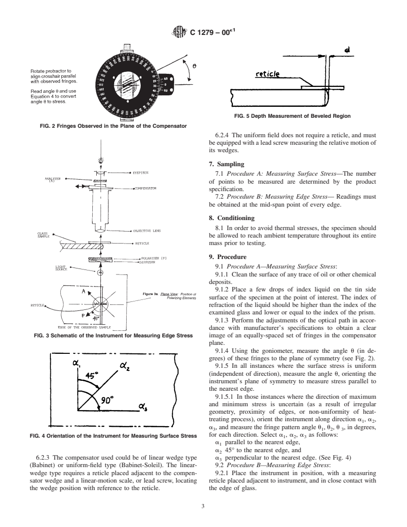 ASTM C1279-00e1 - Standard Test Method for Non-Destructive Photoelastic Measurement of Edge and Surface Stresses in Annealed, Heat-Strengthened, and Fully Tempered Flat Glass