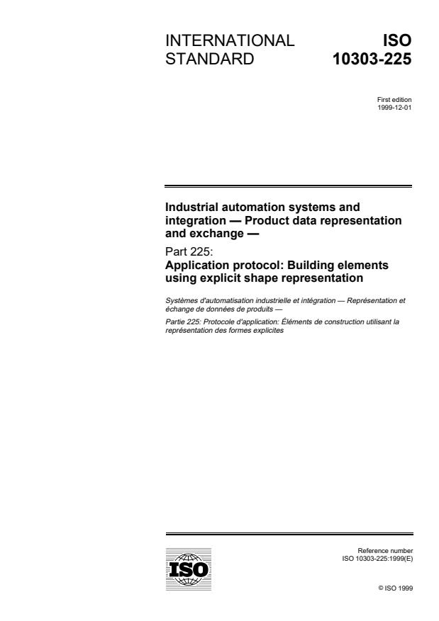 ISO 10303-225:1999 - Industrial automation systems and integration -- Product data representation and exchange