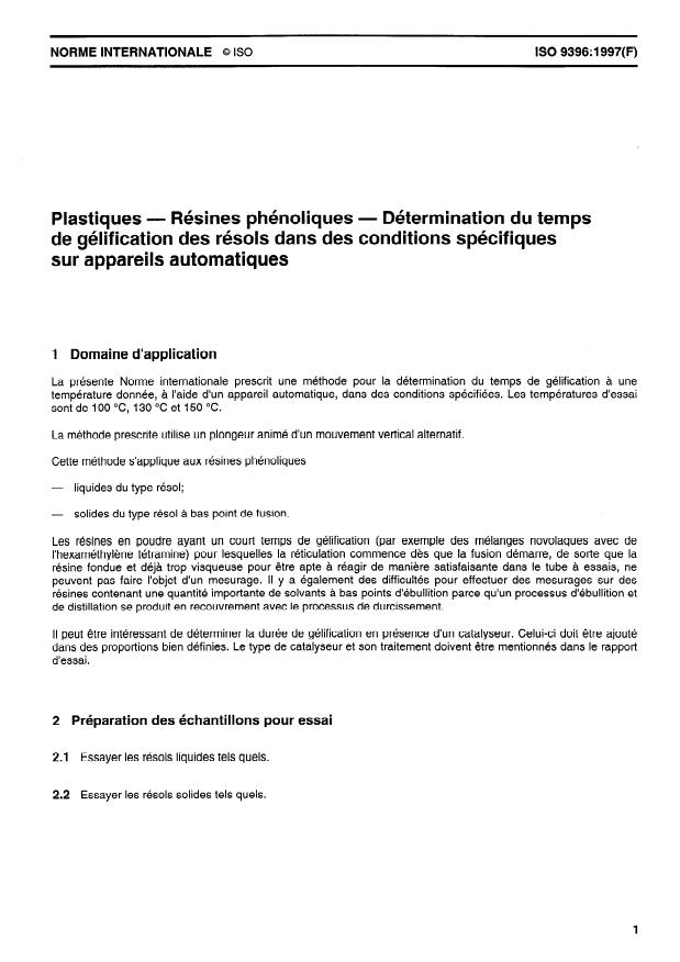 ISO 9396:1997 - Plastiques -- Résines phénoliques -- Détermination du temps de gélification des résols dans des conditions spécifiques sur appareils automatiques