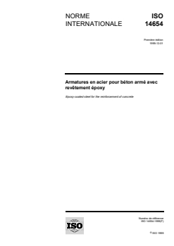 ISO 14654:1999 - Armatures en acier pour béton armé avec revêtement époxy
Released:9. 12. 1999 - Page 1 preview