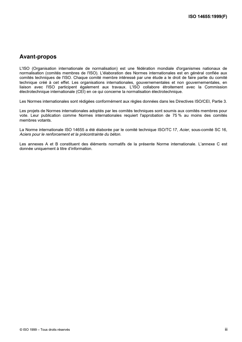 ISO 14655:1999 - Toron pour la précontrainte du béton avec revêtement époxy
Released:12/16/1999