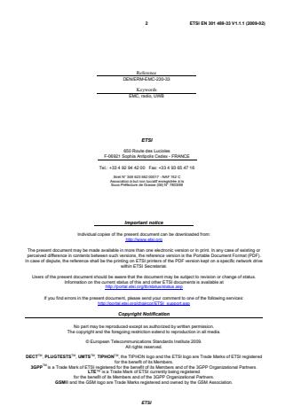SIST EN 301 489-33 V1.1.1:2009 ETSI EN 301 489-33 V1.1.1 (2009-02) - Electromagnetic compatibility and Radio spectrum Matters (ERM); ElectroMagnetic Compatibility (EMC) standard for radio equipment and services; Part 33: Specific conditions for Ultra Wide Band (UWB) communications devices - Page 2 preview