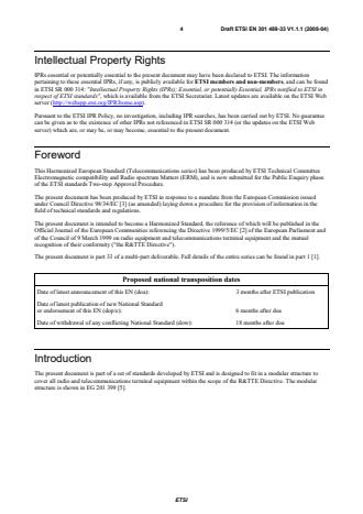 SIST EN 301 489-33 V1.1.1:2009 ETSI EN 301 489-33 V1.1.1 (2008-04) - Electromagnetic compatibility and Radio spectrum Matters (ERM); ElectroMagnetic Compatibility (EMC) standard for radio equipment and services; Part 33: Harmonized EN covering the essential requirements of Article 3.1 (b) of the R&TTE Directive for Ultra Wide Band (UWB) communications devices - Page 4 preview