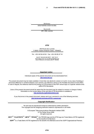 SIST ES 202 504-16 V1.1.1:2008 ETSI ES 202 504-16 V1.1.1 (2008-02) - Open Service Access (OSA); Parlay X Web Services; Part 16: Geocoding (Parlay X 3) - Page 2 preview