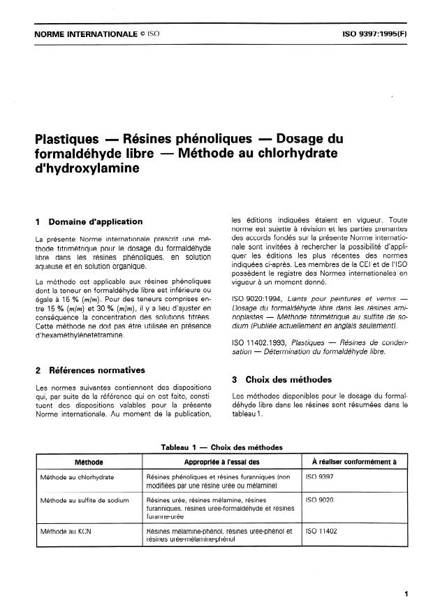 ISO 9397:1995 - Plastiques -- Résines phénoliques -- Dosage du formaldéhyde libre -- Méthode au chlorhydrate d'hydroxylamine
