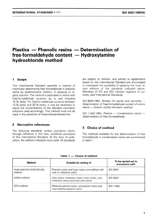 ISO 9397:1995 - Plastics -- Phenolic resins -- Determination of free-formaldehyde content -- Hydroxylamine hydrochloride method