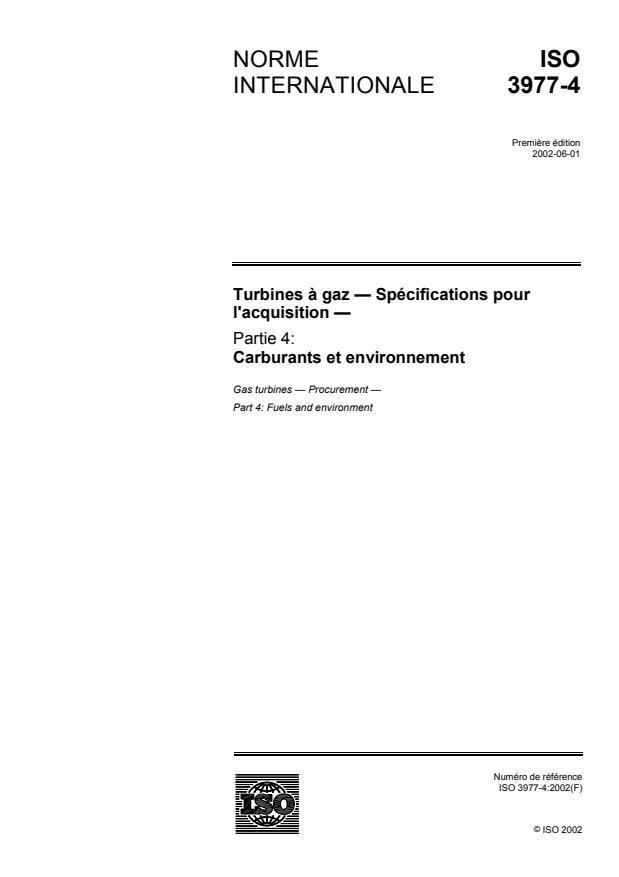 ISO 3977-4:2002 - Turbines a gaz -- Spécifications pour l'acquisition