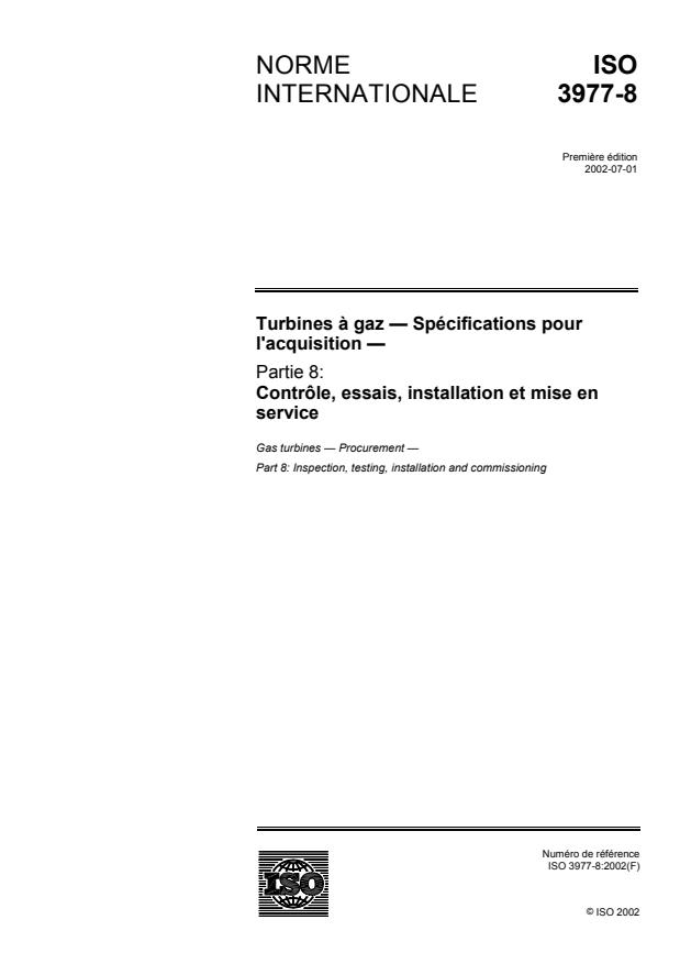 ISO 3977-8:2002 - Turbines a gaz -- Spécifications pour l'acquisition