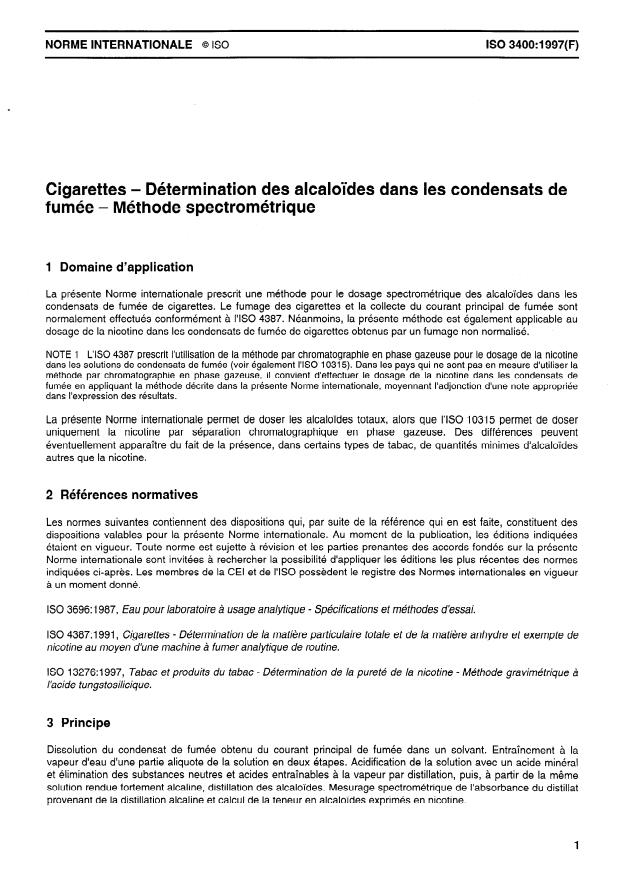 ISO 3400:1997 - Cigarettes -- Détermination des alcaloides dans les condensats de fumée -- Méthode spectrométrique