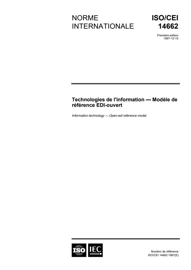 ISO/IEC 14662:1997 - Technologies de l'information -- Modele de référence EDI-ouvert