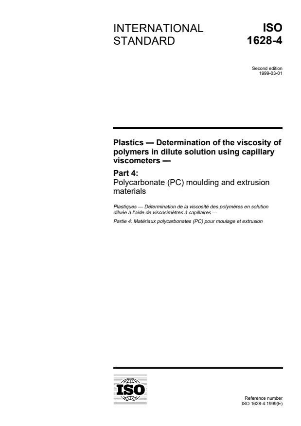 ISO 1628-4:1999 - Plastics -- Determination of the viscosity of polymers in dilute solution using capillary viscometers
