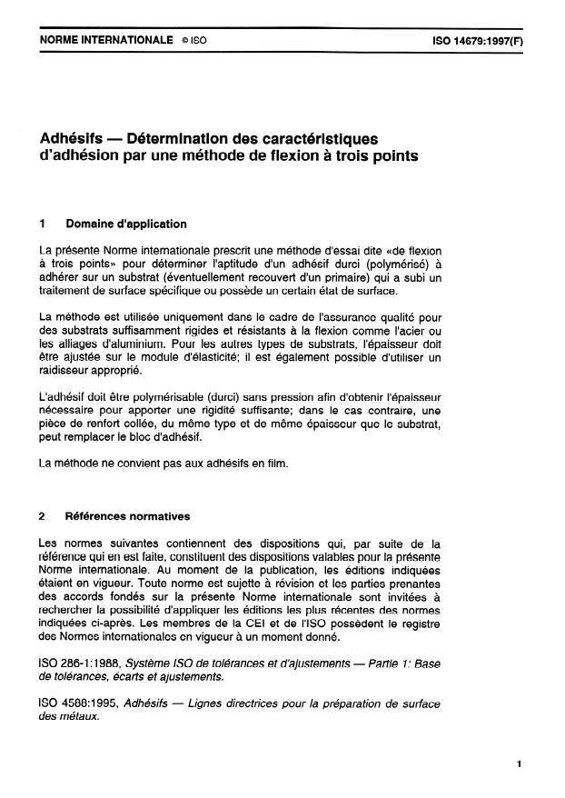 ISO 14679:1997 - Adhésifs -- Détermination des caractéristiques d'adhésion par une méthode de flexion a trois points