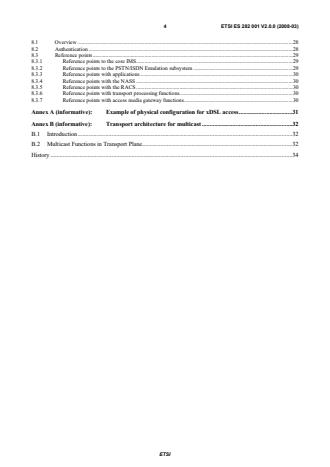 SIST ES 282 001 V2.0.0:2008 ETSI ES 282 001 V2.0.0 (2008-03) - Telecommunications and Internet converged Services and Protocols for Advanced Networking (TISPAN); NGN Functional Architecture - Page 4 preview