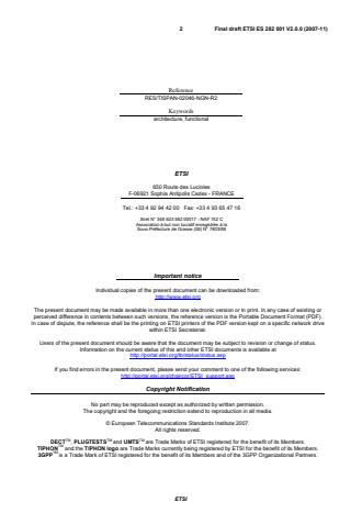SIST ES 282 001 V2.0.0:2008 ETSI ES 282 001 V2.0.0 (2007-11) - Telecommunications and Internet converged Services and Protocols for Advanced Networking (TISPAN); NGN Functional Architecture - Page 2 preview