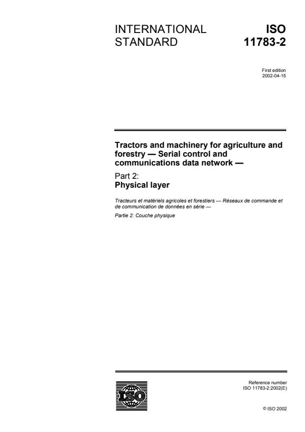 ISO 11783-2:2002 - Tractors and machinery for agriculture and forestry -- Serial control and communications data network