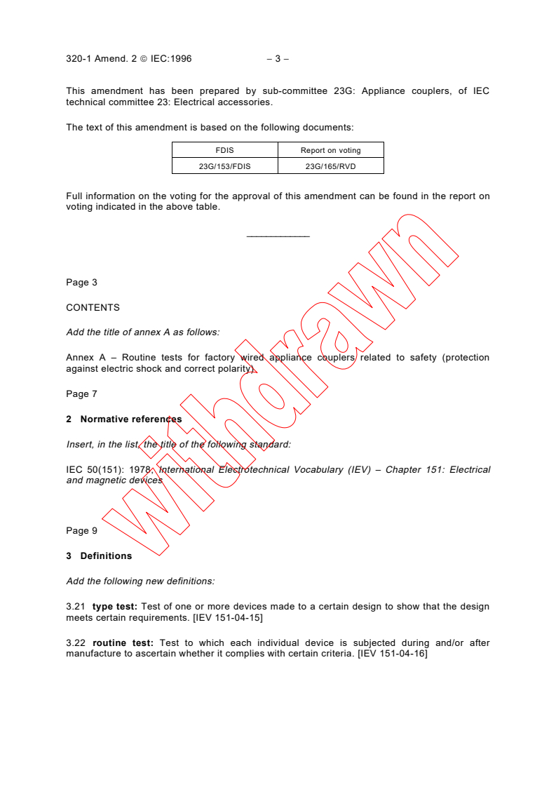 IEC 60320-1:1994/AMD2:1996 - Amendment 2 - Appliance couplers for household and similar general purposes - Part 1: General requirements
Released:10/25/1996