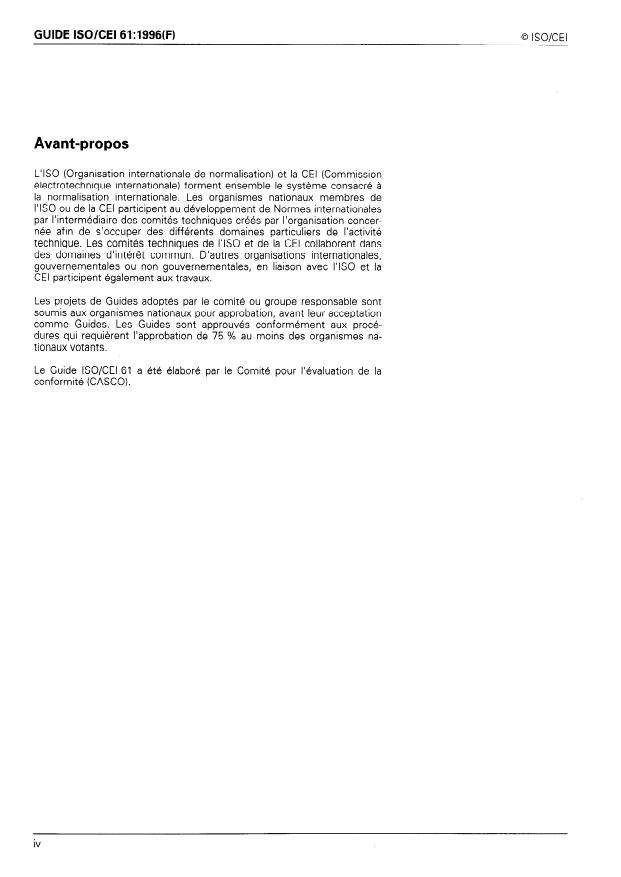 ISO/IEC Guide 61:1996 ISO/IEC Guide 61:1996 - Exigences générales pour l'évaluation et l'accréditation d'organismes de certification/d'enregistrement - Page 4 preview